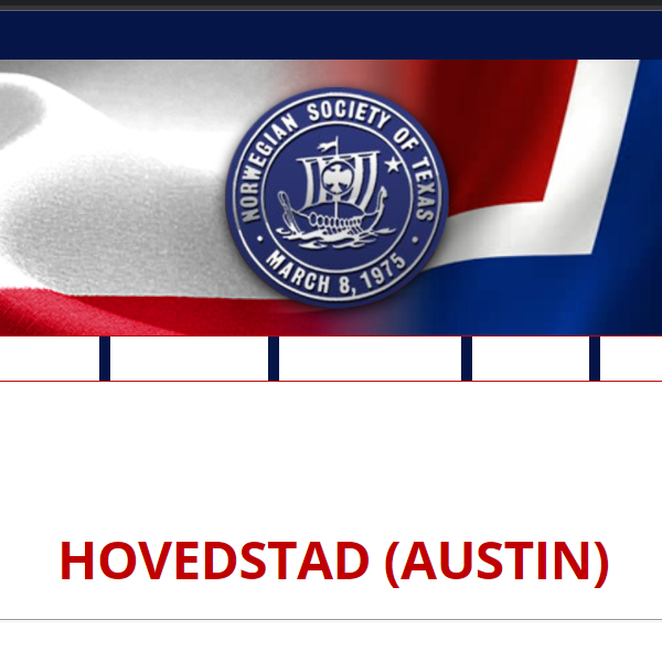 Norwegian Organization in San Antonio Texas - Hovedstad Chapter Norwegian Society of Texas